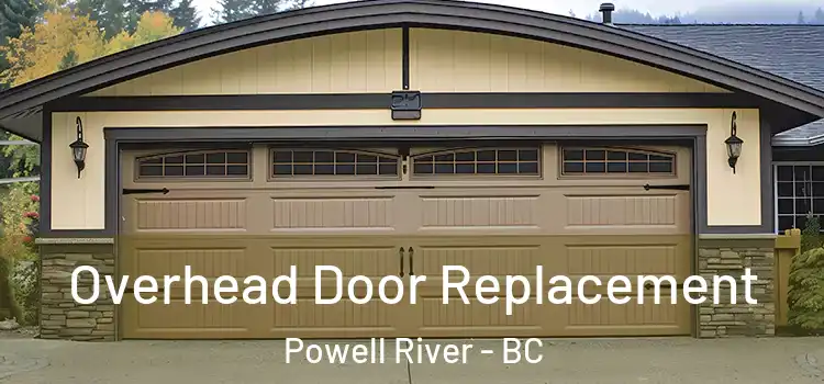  Overhead Door Replacement Powell River - BC